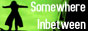 Somewhere Inbetween